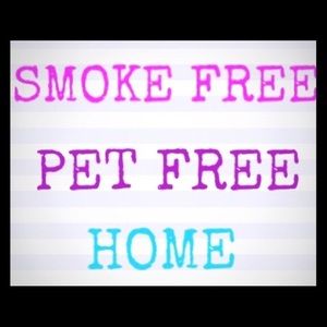 Smoke free. Pet free.